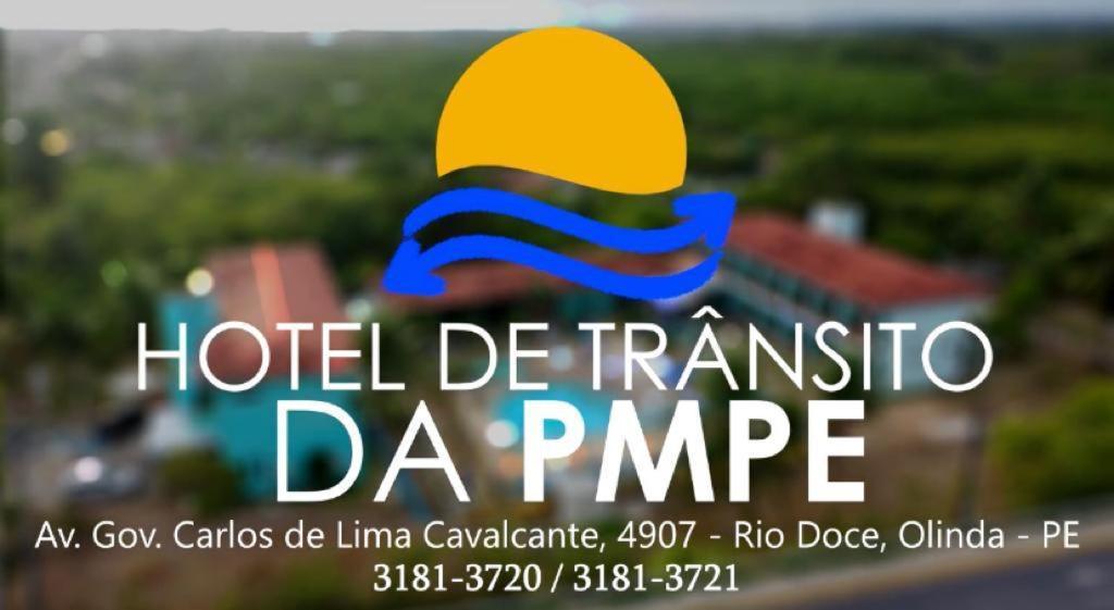 Hotel De Transito Da Pm-Pe Ολίντα Εξωτερικό φωτογραφία